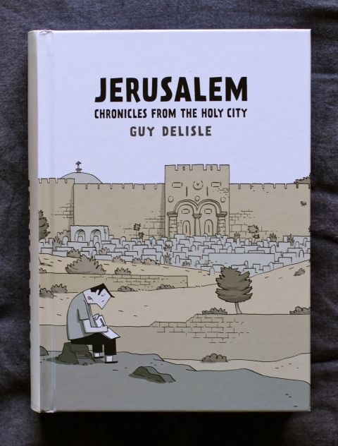 Guy Delisle's Jerusalem (2012)